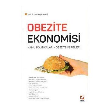 Obezite Ekonomisi - Naci Tolga Saruç
