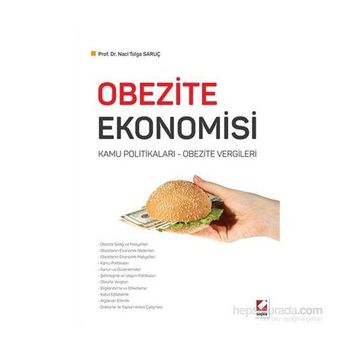 Obezite Ekonomisi - Naci Tolga Saruç