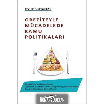 Obeziteyle Mücadelede Kamu Politikaları - Serkan Benk