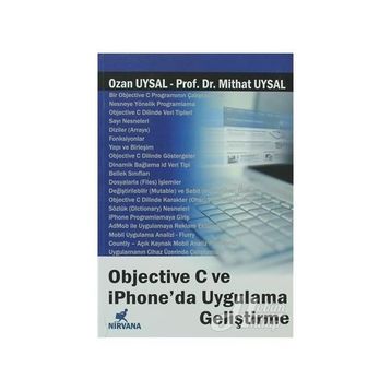OBJECTIVE C VE IPHONE'DA UYGULAMA GELİŞTİRME - OZAN UYSAL;MITHAT UYSAL