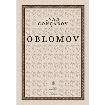 Oblomov - Ivan Aleksandroviç Gonçarov