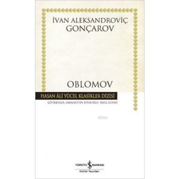 Oblomov - Ivan Aleksandroviç Gonçarov