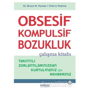 Obsesif Kompulsif Bozukluk Çalışma Kitabı - Cherry Pedrick
