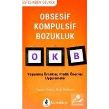 Obsesif Kompulsif Bozukluk - David Veale