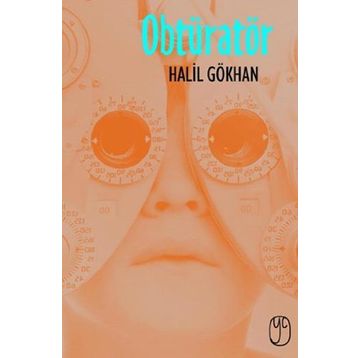 OBTÜRATÖR - HALIL GÖKHAN