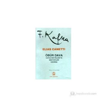 ÖBÜR DAVA - ELIAS CANETTI