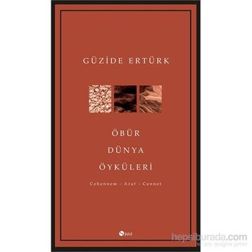 Öbür Dünya Öyküleri - Güzide Ertürk