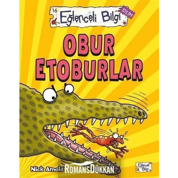 Obur Etoburlar - Nick Arnold