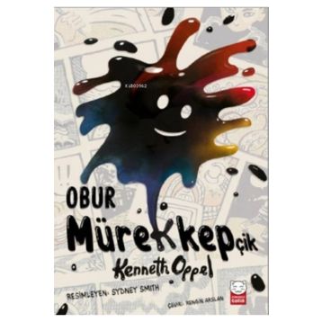 Obur Mürekkepçik - Kenneth Oppel