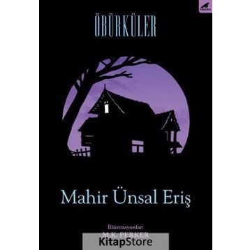 Öbürküler - Mahir Ünsal Eriş