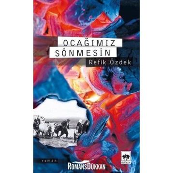 OCAĞIMIZ SÖNMESİN - REFIK ÖZDEK