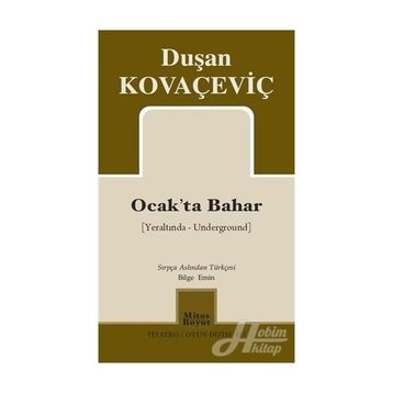 Ocak'ta Bahar / Duşan Kovaçevic /