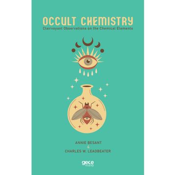 Occult Chemistry - Annie Besant