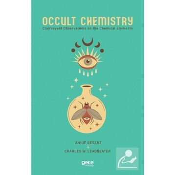 Occult Chemistry - Annie Besant