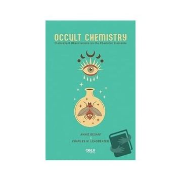 Occult Chemistry - Annie Besant