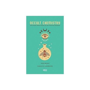 Occult Chemistry - Annie Besant