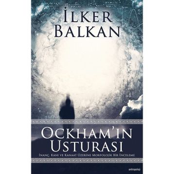 Ockham’ın Usturası - İlker Balkan