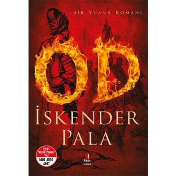 OD - Bir Yunus Romanı - İskender Pala