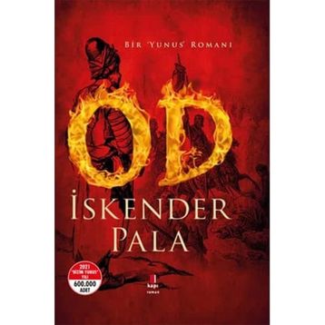 OD - Bir Yunus Romanı - İskender Pala