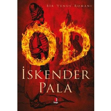 OD - Bir Yunus Romanı - İskender Pala