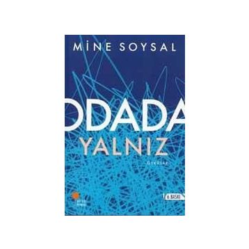 Odada Yalnız - Mine Soysal