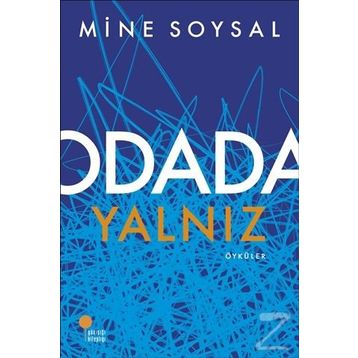 Odada Yalnız - Mine Soysal
