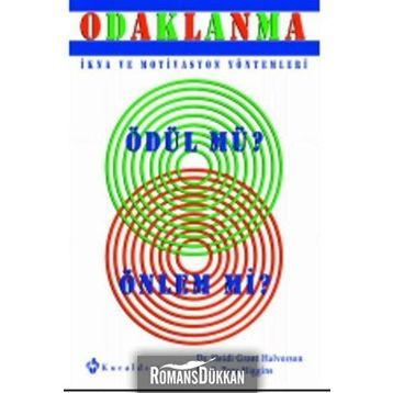 ODAKLANMA - HEIDI GRANT HALVORSON;E. TORY HIGGINS