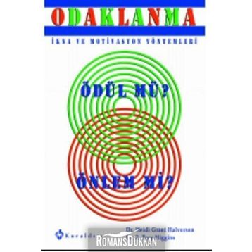 ODAKLANMA - HEIDI GRANT HALVORSON;E. TORY HIGGINS