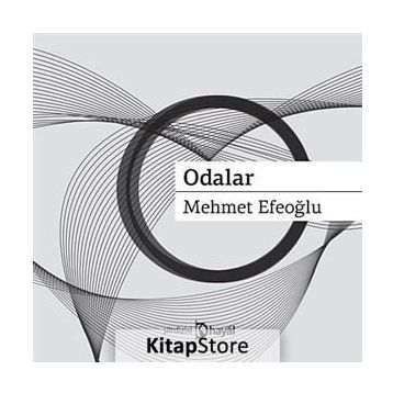 ODALAR - MEHMET EFEOĞLU