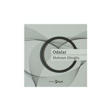 ODALAR - MEHMET EFEOĞLU