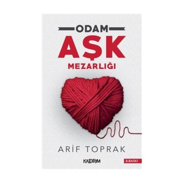 Odam Aşk Mezarlığı - Arif Toprak
