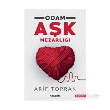 Odam Aşk Mezarlığı - Arif Toprak