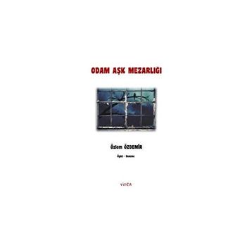 Odam Aşk Mezarlığı - Özlem Özdemir