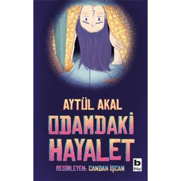 Odamdaki Hayalet - Aytül Akal