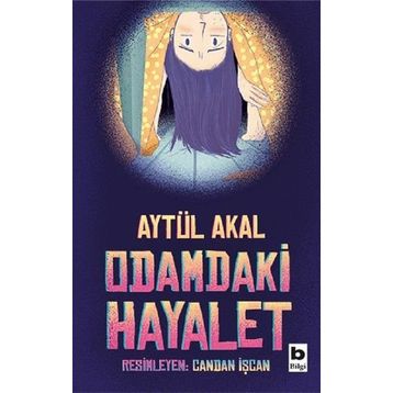 Odamdaki Hayalet - Aytül Akal