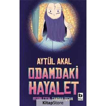 Odamdaki Hayalet - Aytül Akal
