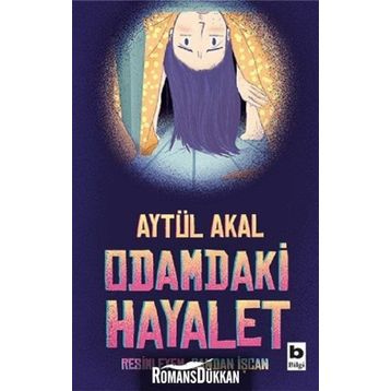 Odamdaki Hayalet - Aytül Akal