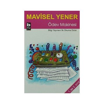 ÖDEV MAKINESI - MAVISEL YENER