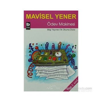 ÖDEV MAKINESI - MAVISEL YENER