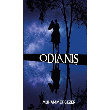 Odlanış - Muhammet Gezer