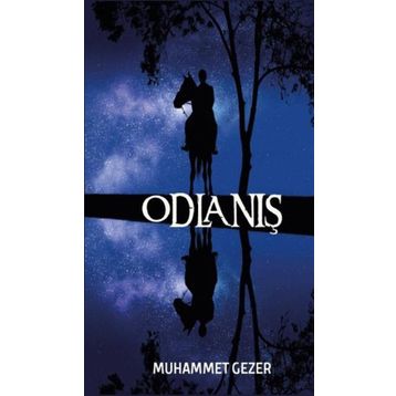 Odlanış - Muhammet Gezer