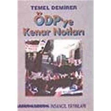 ÖDP'ye Kenar Notları - Temel Temirer
