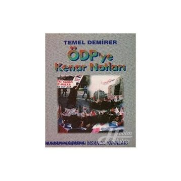 ÖDP'ye Kenar Notları - Temel Temirer