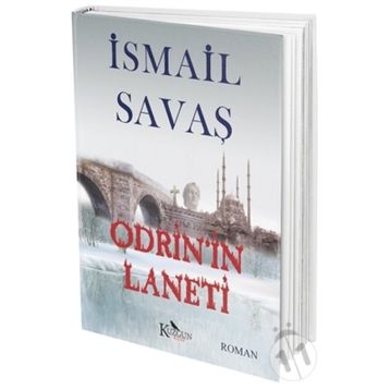 Odrin'in Laneti- İsmail Savaş