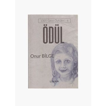 Ödül 1001 Gece Öyküleri 6 - Onur Bilge