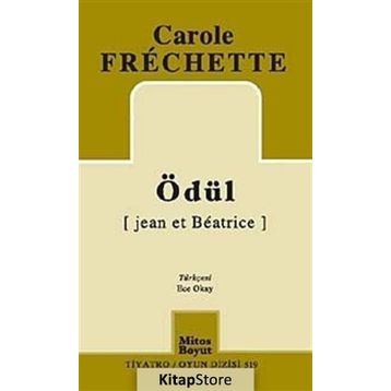Ödül - Carole Frechette