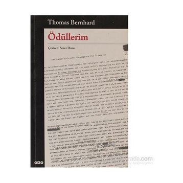 ÖDÜLLERİM - THOMAS BERNHARD