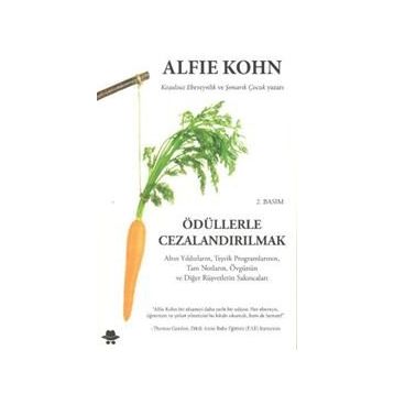Ödüllerle Cezalandırılmak - Alfie Kohn