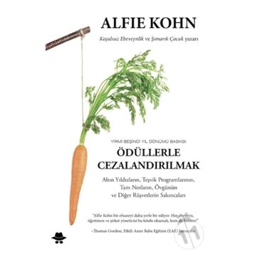 Ödüllerle Cezalandırılmak - Alfie Kohn