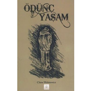 ÖDÜNÇ YAŞAM - CLAIRE WOLNIEWICZ